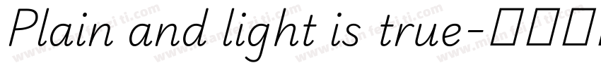 Plain and light is true字体转换
